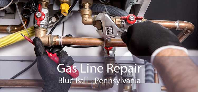 Gas Line Repair Blue Ball - Pennsylvania