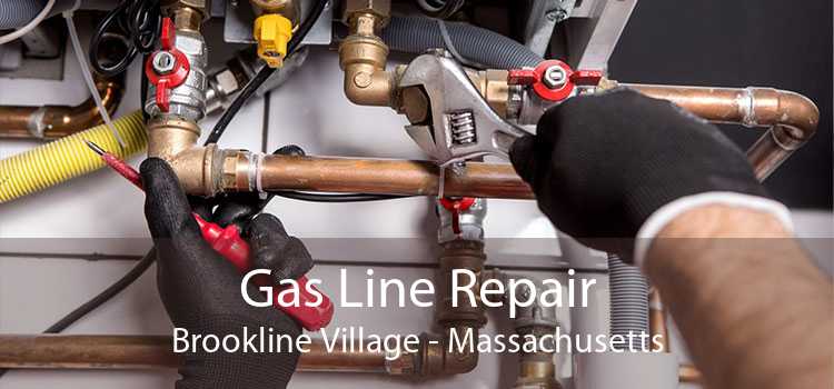 Gas Line Repair Brookline Village - Massachusetts