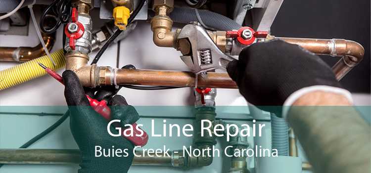 Gas Line Repair Buies Creek - North Carolina