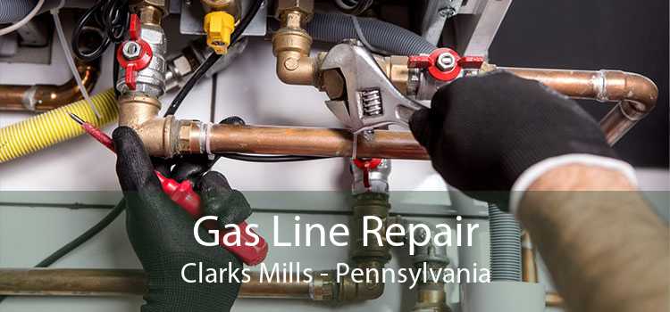 Gas Line Repair Clarks Mills - Pennsylvania