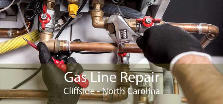Gas Line Repair Cliffside - North Carolina
