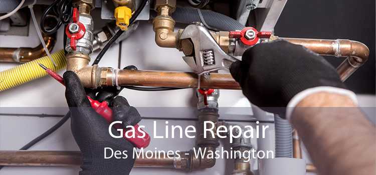 Gas Line Repair Des Moines - Washington