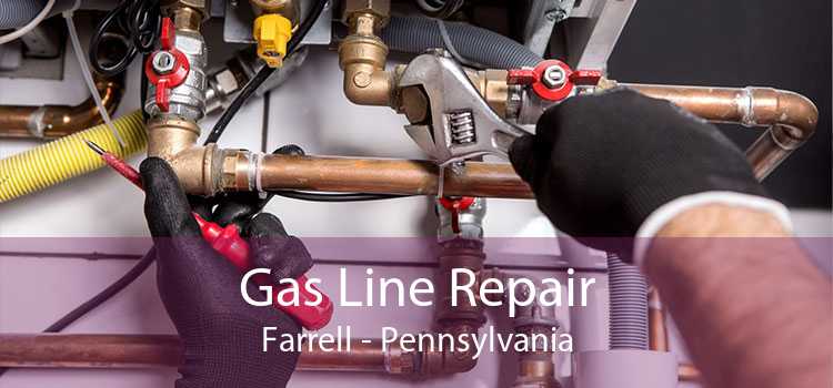 Gas Line Repair Farrell - Pennsylvania
