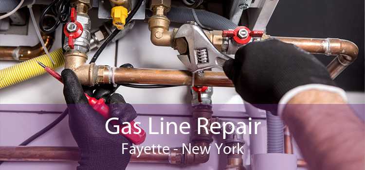 Gas Line Repair Fayette - New York