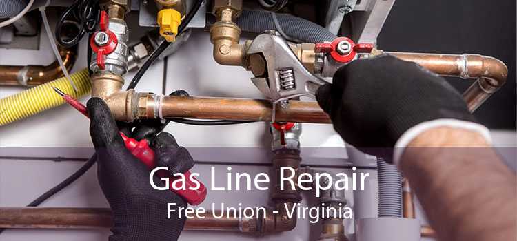 Gas Line Repair Free Union - Virginia