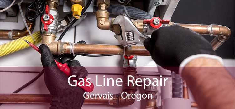 Gas Line Repair Gervais - Oregon