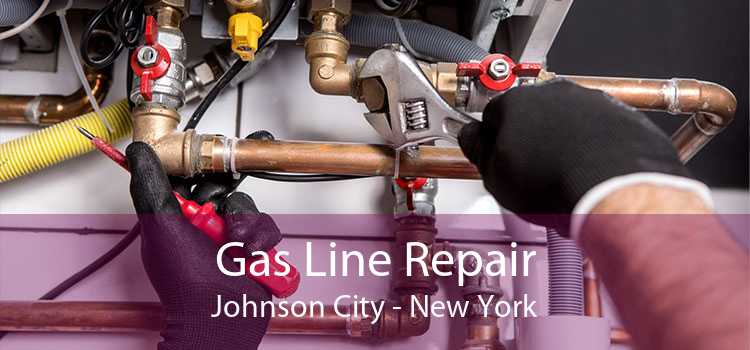 Gas Line Repair Johnson City - New York