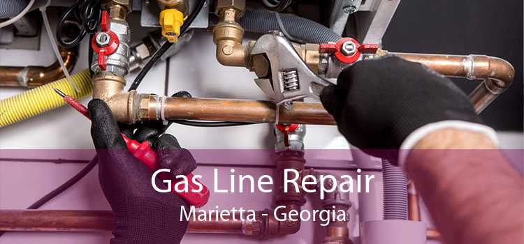 Gas Line Repair Marietta - Georgia