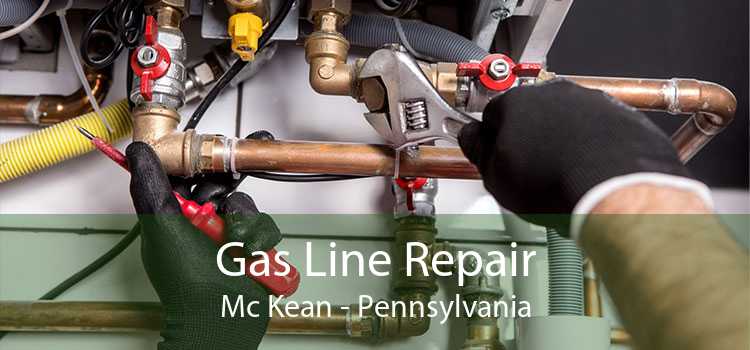Gas Line Repair Mc Kean - Pennsylvania