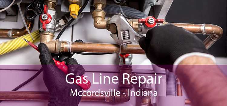 Gas Line Repair Mccordsville - Indiana