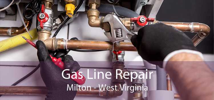 Gas Line Repair Milton - West Virginia