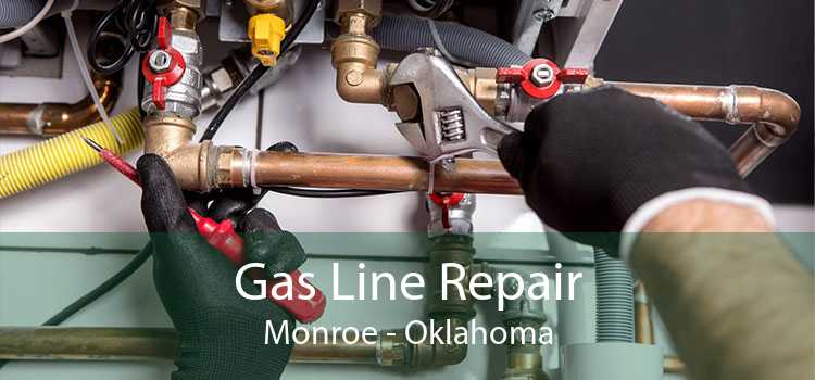 Gas Line Repair Monroe - Oklahoma