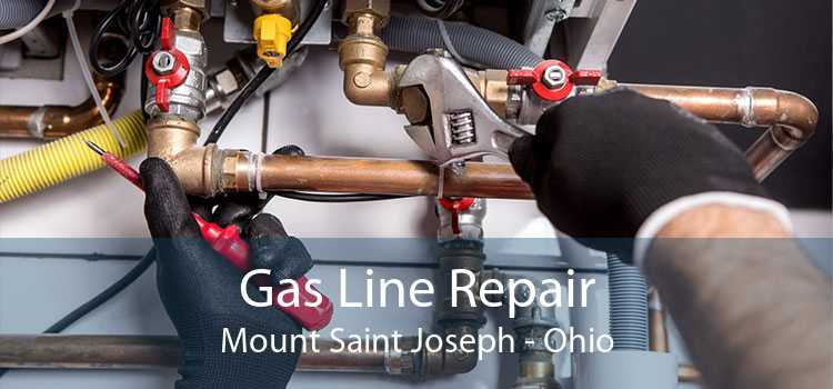 Gas Line Repair Mount Saint Joseph - Ohio