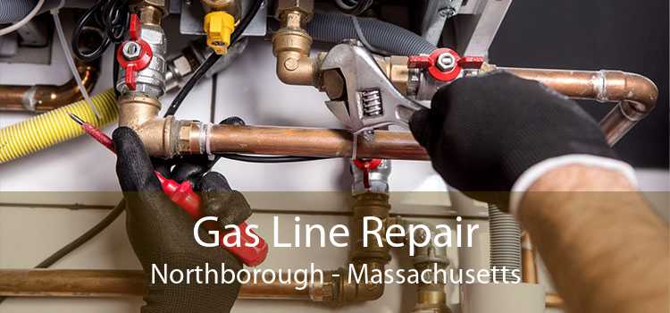 Gas Line Repair Northborough - Massachusetts
