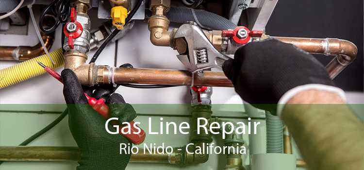 Gas Line Repair Rio Nido - California