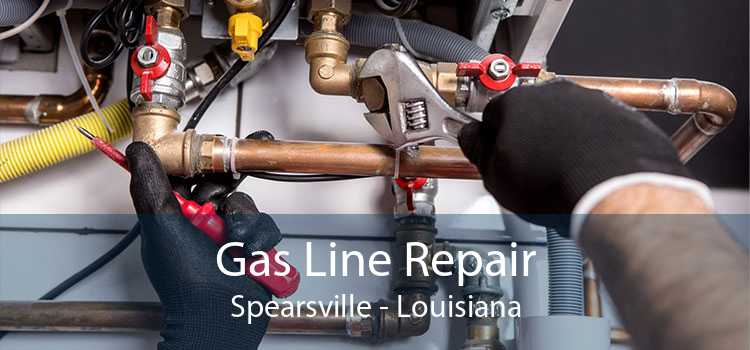 Gas Line Repair Spearsville - Louisiana