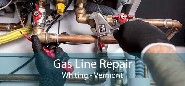 Gas Line Repair Whiting - Vermont
