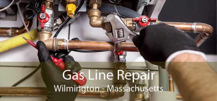 Gas Line Repair Wilmington - Massachusetts
