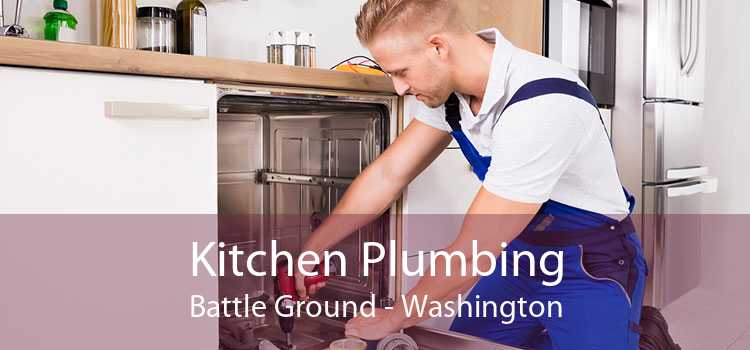 Kitchen Plumbing Battle Ground - Washington