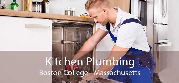 Kitchen Plumbing Boston College - Massachusetts