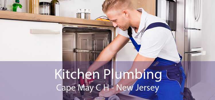 Kitchen Plumbing Cape May C H - New Jersey