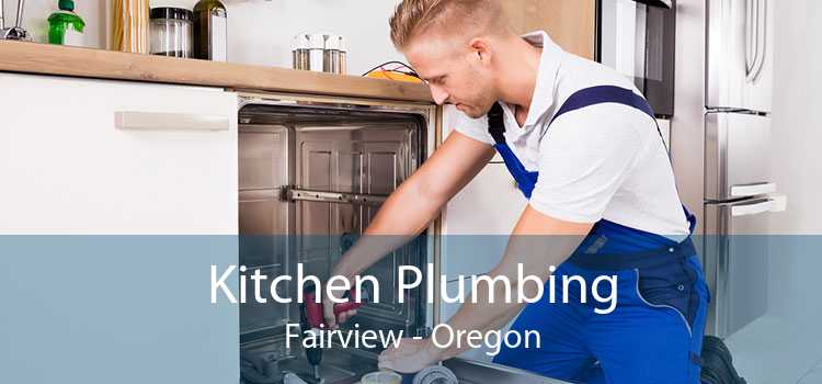 Kitchen Plumbing Fairview - Oregon