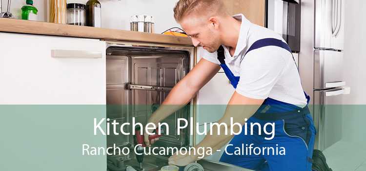 Kitchen Plumbing Rancho Cucamonga - California