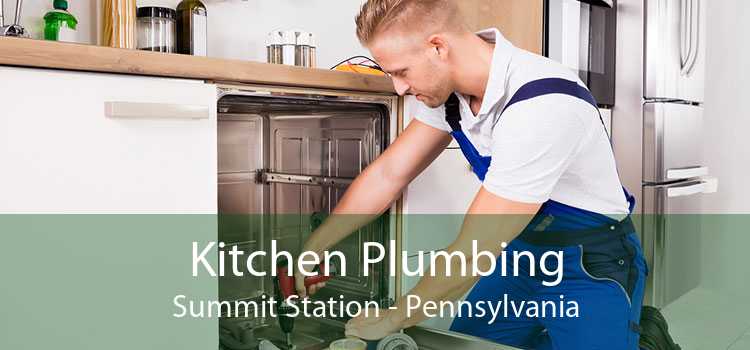 Kitchen Plumbing Summit Station - Pennsylvania
