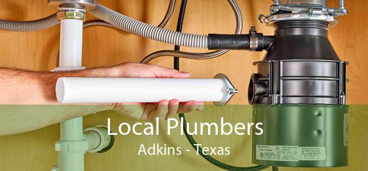 Local Plumbers Adkins - Texas