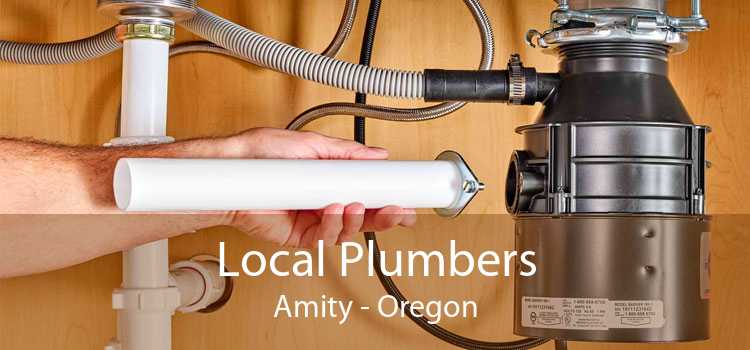 Local Plumbers Amity - Oregon