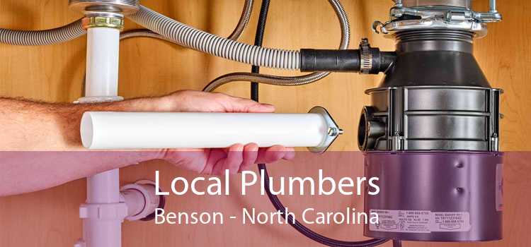 Local Plumbers Benson - North Carolina