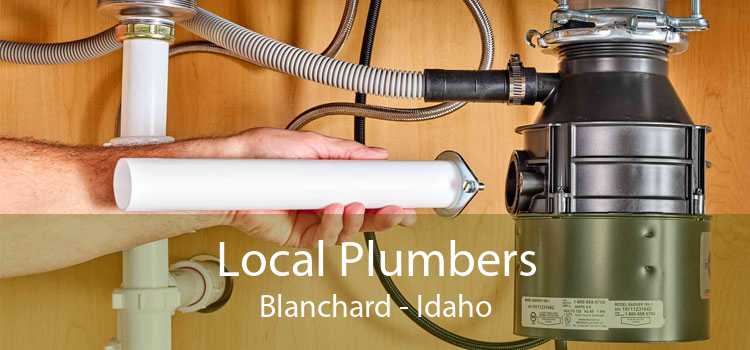 Local Plumbers Blanchard - Idaho