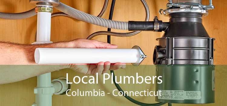 Local Plumbers Columbia - Connecticut