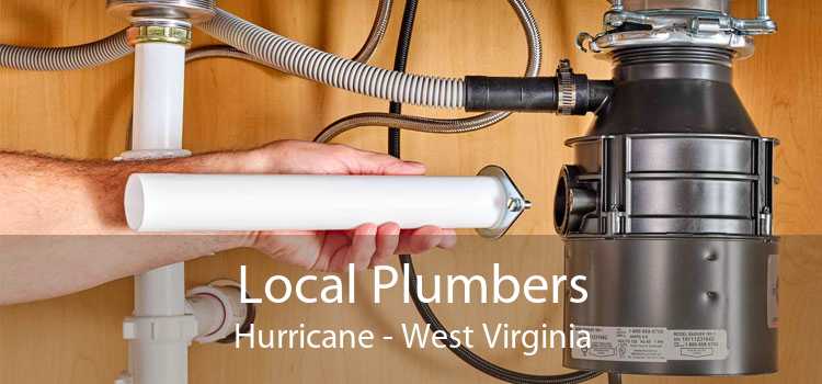 Local Plumbers Hurricane - West Virginia