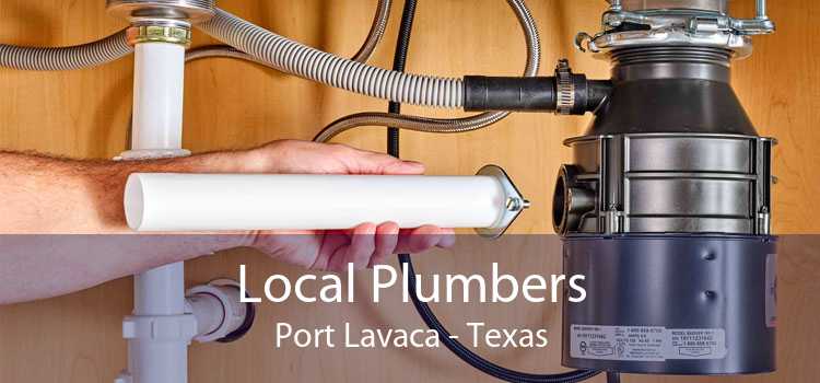 Local Plumbers Port Lavaca - Texas