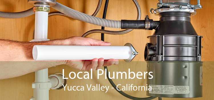 Local Plumbers Yucca Valley - California