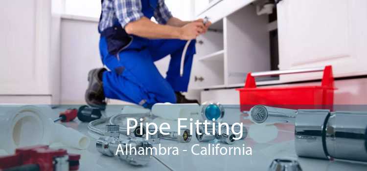 Pipe Fitting Alhambra - California