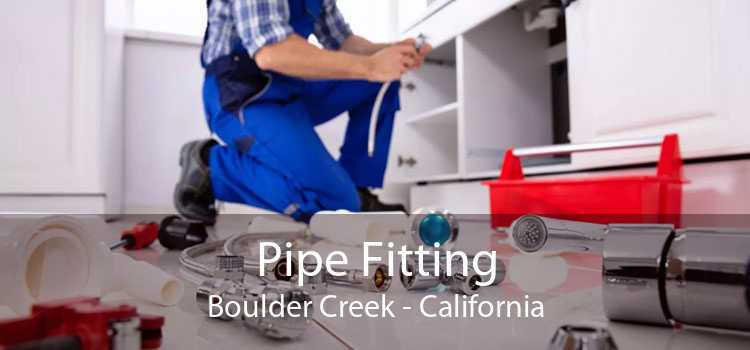 Pipe Fitting Boulder Creek - California