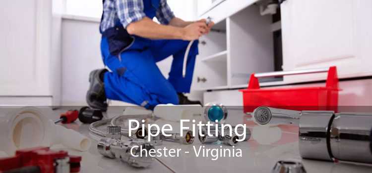 Pipe Fitting Chester - Virginia