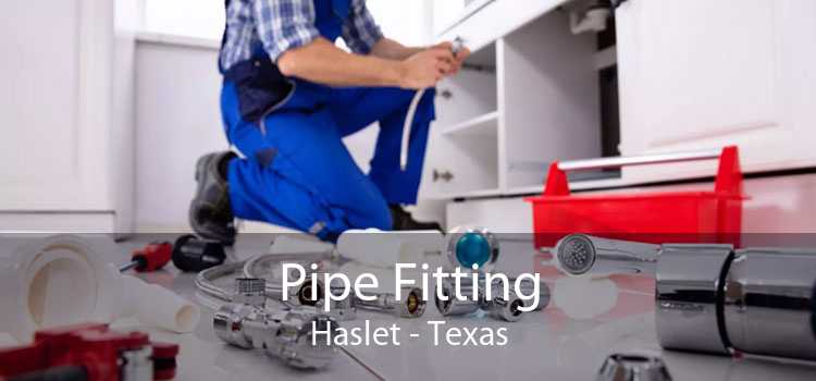 Pipe Fitting Haslet - Texas