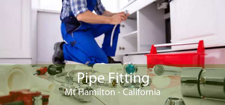 Pipe Fitting Mt Hamilton - California