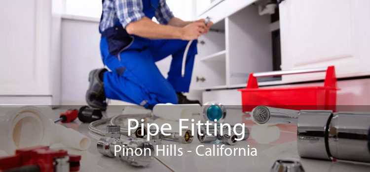 Pipe Fitting Pinon Hills - California