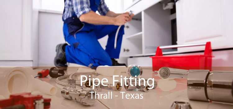 Pipe Fitting Thrall - Texas