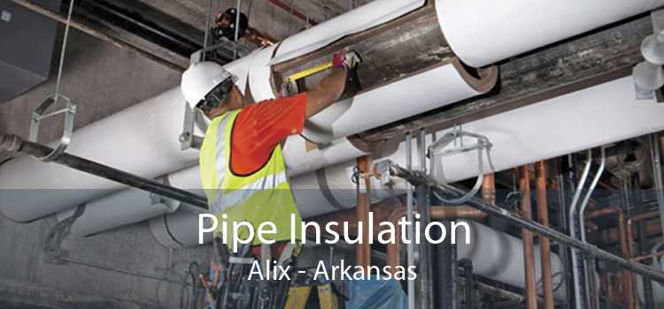 Pipe Insulation Alix - Arkansas