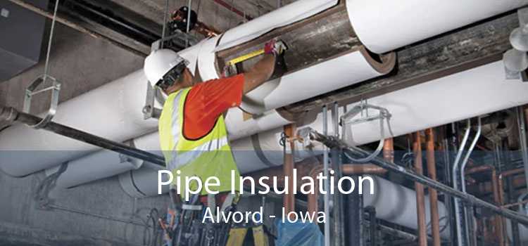 Pipe Insulation Alvord - Iowa