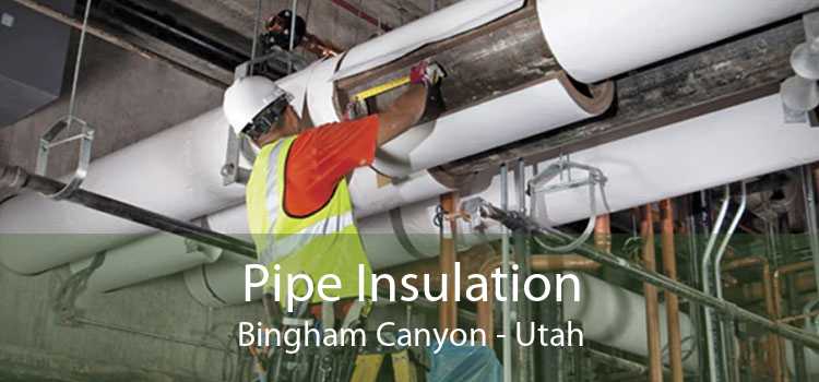 Pipe Insulation Bingham Canyon - Utah