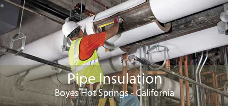 Pipe Insulation Boyes Hot Springs - California