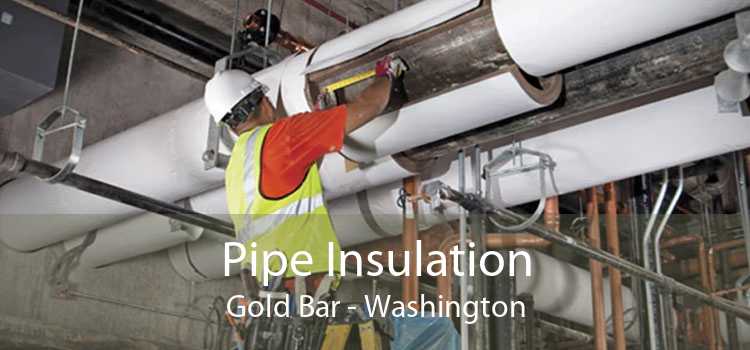 Pipe Insulation Gold Bar - Washington