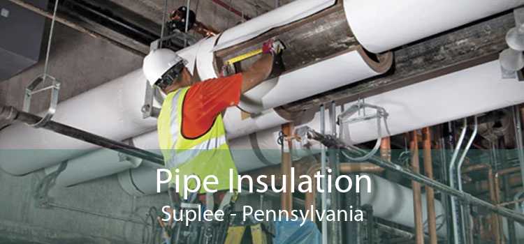 Pipe Insulation Suplee - Pennsylvania