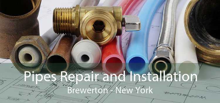 Pipes Repair and Installation Brewerton - New York